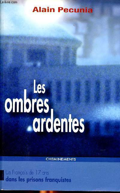 Les ombres ardentes