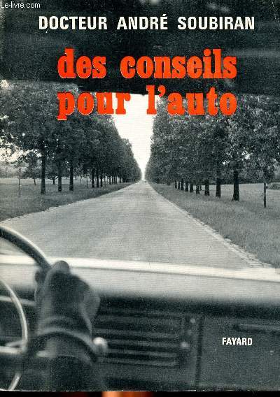 Des conseils pour l'auto