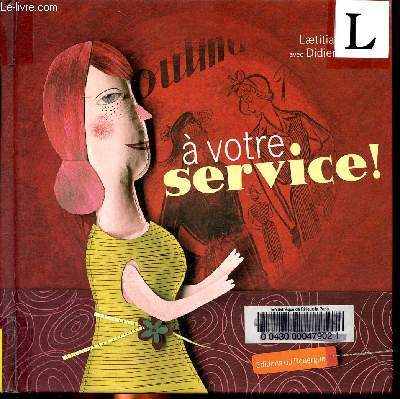 A votre service!