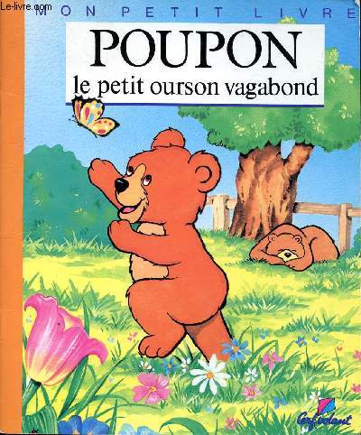 Poupon le petit ourson vagabond