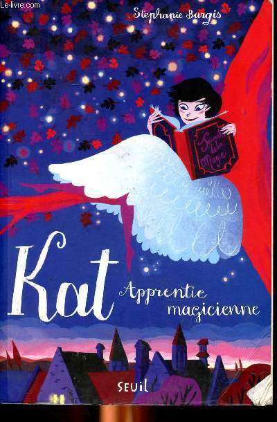 Kat Apprentie magicienne Tome 1