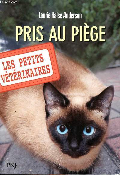 Pris au pige Collection les petits vtrinaires N 6.