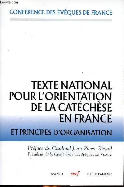 Texte national pour l'orientation de la catchse en France Confrence des vques de France