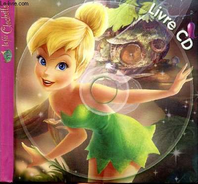 La fee clochette : Disney - 2014603235 - Livres pour enfants dès 3 ans