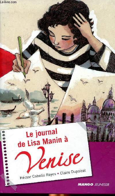 Le journal de Lisa Manin  Venise