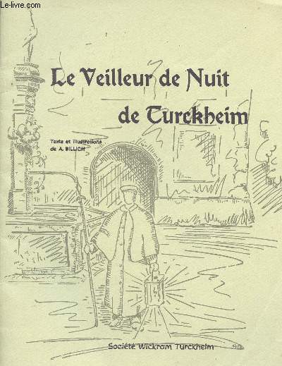 Le veilleur de nuit de Turckheim