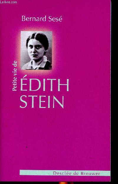 Petite vie de Edith Stein