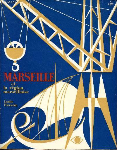 Marseille et la rgion marseillaise Sommaire: Comment on devient millionnaire, d'hippodamos de Milet  Le Corbusier, Marseille Mtropole.