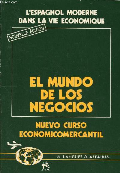 El mundo de los Nuevo curso economicomercantil Nouvelle dition