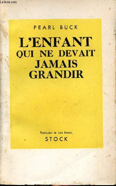 L'enfant qui ne devait jamais grandir