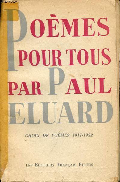 Pomes pour tous Choix de pomes 1917-1952