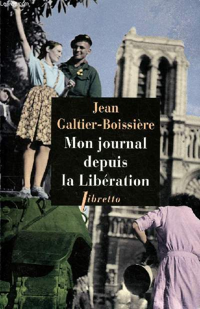 Mon journal depuis la Libration 1944-1945