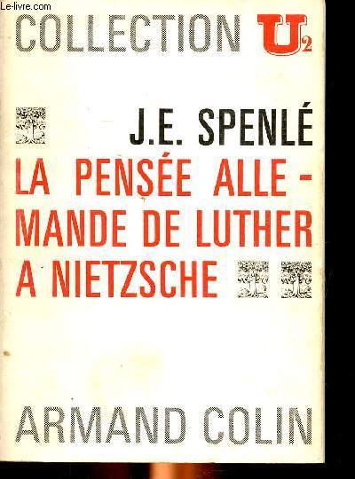 La pense allemande Luther  Nietzsche Collection U2