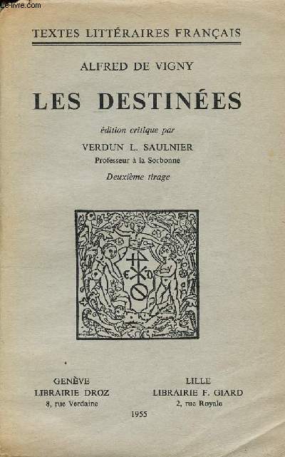 De Vigny Alfred Les destines Edition critique Deuxie tirage