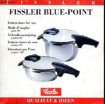 Mode d'emploi Fissler Blue Pint