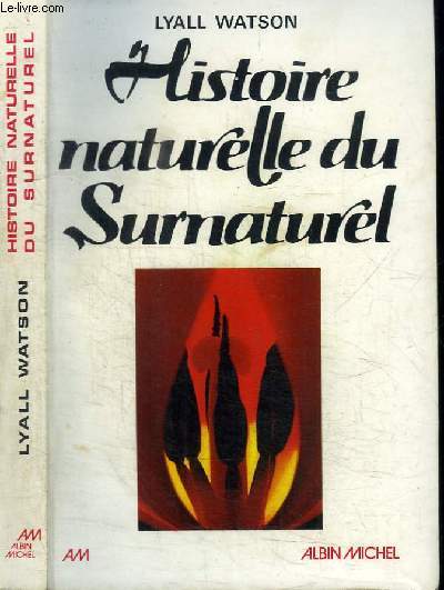 HISTOIRE NATURELLE DU SURNATUREL