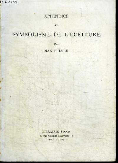 APPENDICE AU SYMBOLISME DE L'ECRITURE