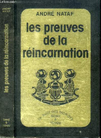 LES PREUVES DE LA REINCARNATION