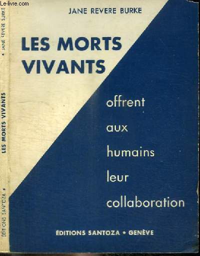 LES MORTS VIVANTS OFFRENT AUX HUMAINS LEUR COLLABORATION