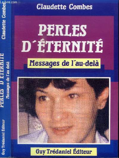 PERLES D'ETERNITE - MESSAGES DE L'AU-DELA