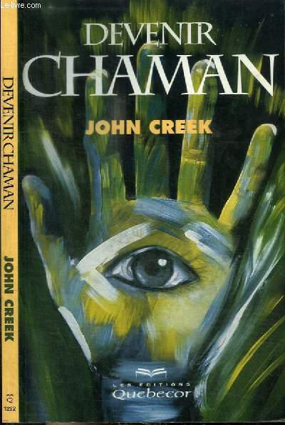 DEVENIR CHAMAN