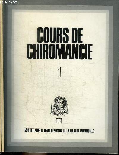 COURS DE CHIROMANCIE - 2 TOMES EN 2 VOLUMES (TOME 1+2)
