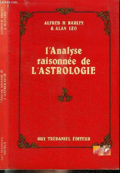 L'ANALYSE RAISONNEE DE L'ASTROLOGIE - sur l'ducation des enfants - manuel astrologique n3