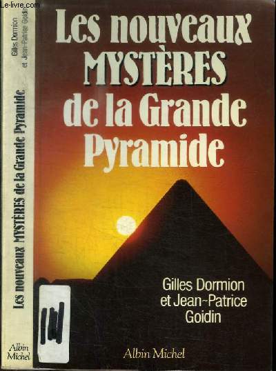 LES NOUVEAUX MYSTERES DE LA GRANDE PYRAMIDE