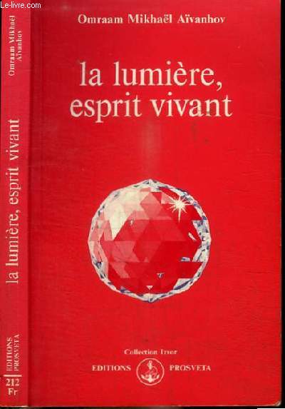 LA LUMIERE, ESPRIT VIVANT