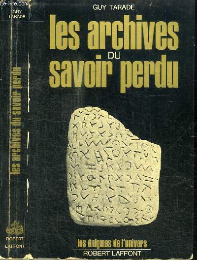 LES ARCHIVES DU SAVOIR PERDU