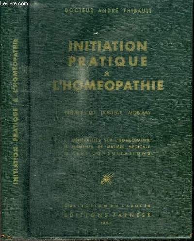 INITIATION PRATIQUE A L'HOMEOPATHIE