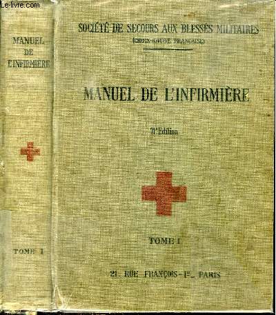 MANUEL DE L'INFIRMIERE- TOME 1 : ANATOMIE MEDECINE TUBERCULOSE