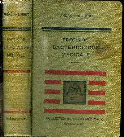 PRECIS DE BACTERIOLOGIE MEDICALE