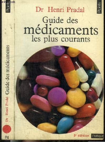 GUIDE DES MEDICAMENTS LES PLUS COURANTS