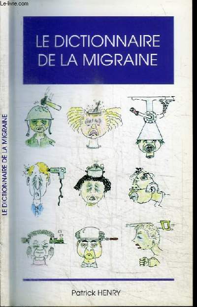 LE DICTIONNAIRE DE LA MIGRAINE