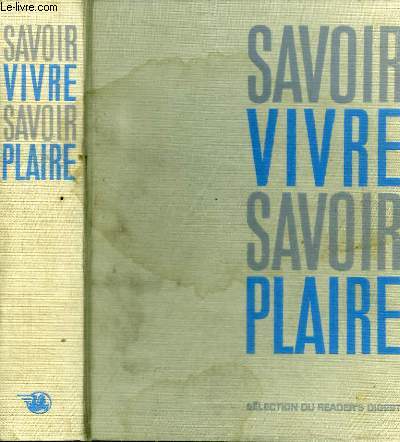 SAVOIR VIVRE SAVOIR PLAIRE