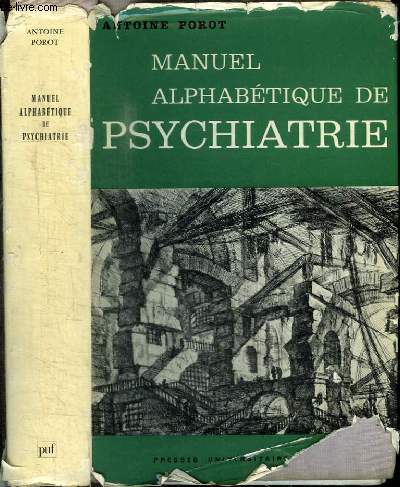 MANUEL ALPHABETIQUE DE PSYCHIATRIE clinique et thrapeutique
