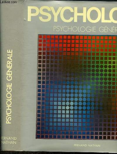 ENCYCLOPEDIE DE LA PSYCHOLOGIE - PSYCHOLOGIE GENERALE