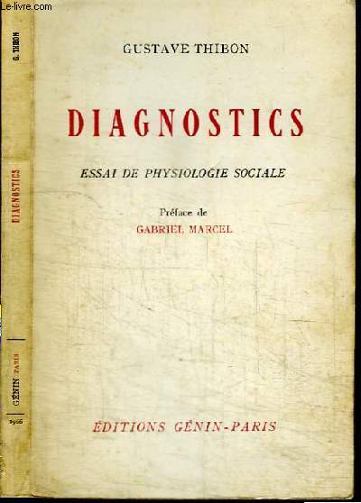 DIAGNOSTICS - ESSAI DE PHYSIOLOGIE SOCIALE