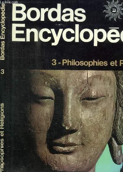 BORDAS ENCYCLOPEDIE - TOME 3 : PHILOSOPHIE ET RELIGIONS