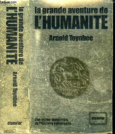 LA GRANDE AVENTURE DE L'HUMANITE