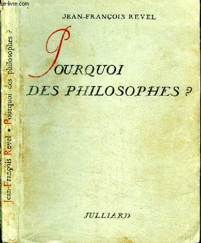 POURQUOI DES PHILOSOPHES ?