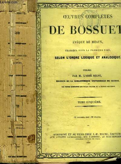 OEUVRES COMPLETES DE BOSSUET EVEQUE DE MEAUX - TOME CINQUIEME