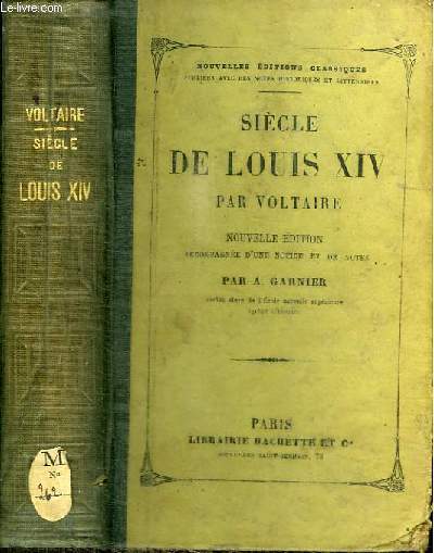 SIECLE DE LOUIS XIV PAR VOLTAIRE