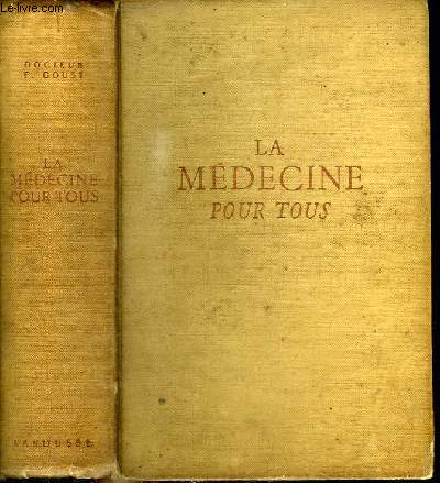 LA MEDECINE POUR TOUS