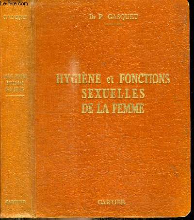 HYGIENE ET FONCTIONS SEXUELLES DE LA FEMME