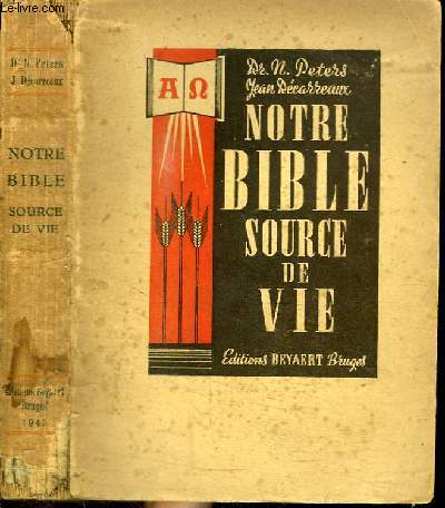 NOTRE BIBLE SOURCE DE VIE