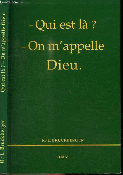 QUI EST LA? ON M'APPELLE DIEU