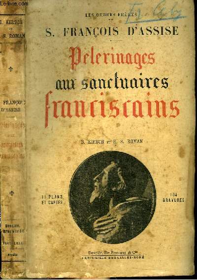 PELERINAGES AUX SANCTUAIRES FRANCISCAINS