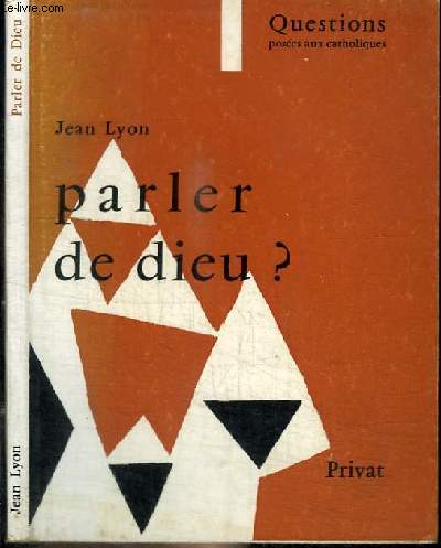 PARLER DE DIEU ?